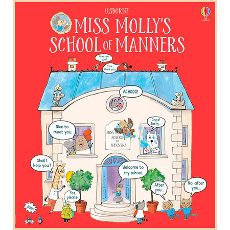 Все про людину: Miss Molly's school of Manners [Usborne]