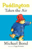Paddington Takes the Air