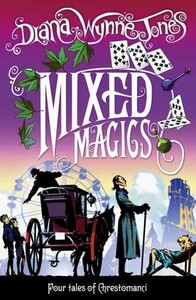 Книги для взрослых: Chrestomanci Series. Book 5: Mixed Magics [Harper Collins]