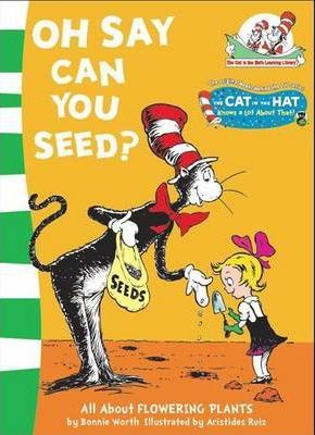 Художні книги: Oh Say Can You Seed?