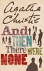 And Then There Were None - The Agatha Christie Collection (Agatha Christie) (9780007136834)