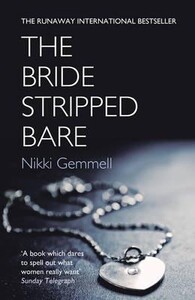 Художні: The Bride Stripped Bare (Nikki Gemmell) (9780007163540)