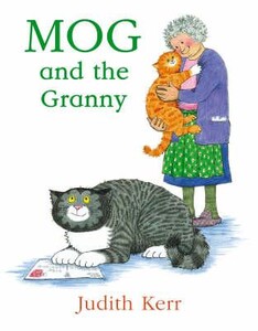 Книги для детей: Mog and the Granny