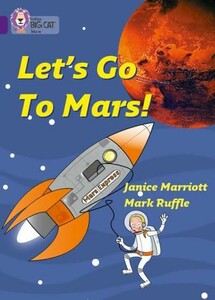 Книги для дітей: Big Cat  8 Let's Go to Mars!