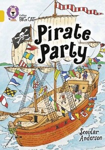 Книги для дітей: Pirate Party Band 09/Gold - Collins Big Cat
