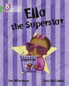 Художні книги: Ella the Superstar - Collins Big Cat