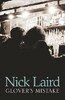 Glovers Mistake (Nick Laird)