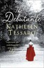 The Debutante (Kathleen Tessaro)