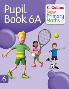 Навчання лічбі та математиці: Collins New Primary Maths. Pupil Book 6A - Collins New Primary Maths