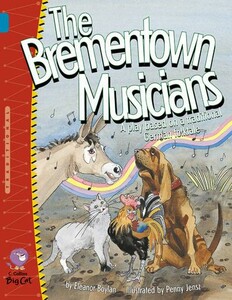 Книги для дітей: Big Cat 13 The Brementown Musicians