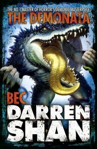 Художні книги: Demonata Book4: Bec, Darren Shan [Harper Collins]