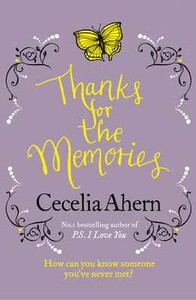 Thanks for the Memories (Cecelia Ahern)