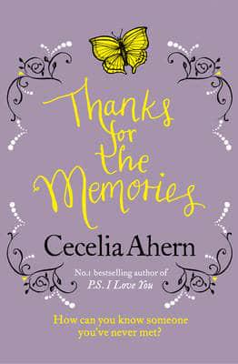 Художні: Thanks for the Memories (Cecelia Ahern)