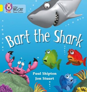 Книги для дітей: Bart the Shark Band 03/Yellow - Collins Big Cat Phonics