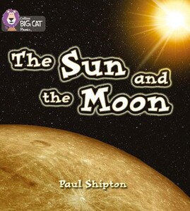 Пізнавальні книги: Big Cat Phonics 3 The Sun and the Moon