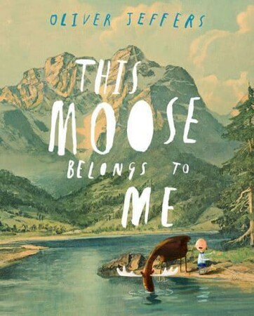 Художественные книги: This Moose Belongs to Me [Harper Collins]