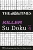 The Times Killer Su Doku. Book4 [Harper Collins]