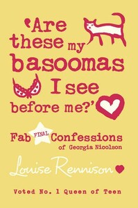 Книги для детей: Confessions of Georgia Nicolson, Book10: Are these my Basoomas I See Before Me?