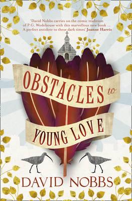Художественные: Obstacles to Young Love (David Nobbs)