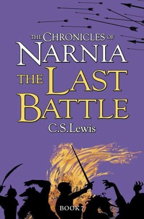 Художественные книги: Chronicles of Narnia: The Last Battle [Harper Collins]