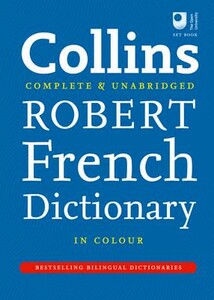 Книги для взрослых: Collins Robert French Dictionary