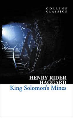 Художні: King Solomons Mines - Collins Classics (H. Rider Haggard)