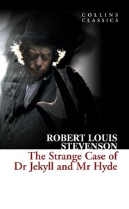 Книги для дорослих: CC The Strange Case of Dr Jekyll and Mr Hyde, (9780007351008)
