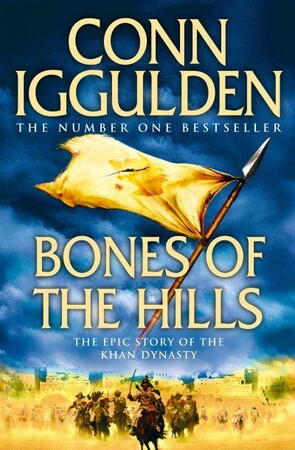 Художественные: Conqueror Series Book3: Bones of the Hills [Harper Collins]