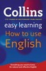 Collins Easy Learning: How to Use English