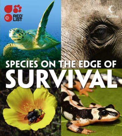Фауна, флора і садівництво: Species on the Edge of Survival: 365 of the World's Most at Risk Species [Harper Collins]