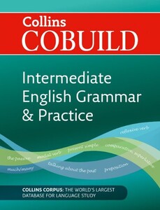 Книги для дорослих: Collins English Grammar&Practice Intermediate