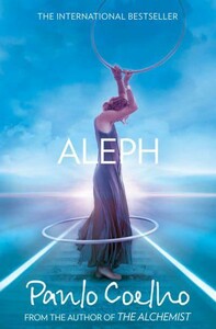 Книги для взрослых: Coelho: Aleph [Harper Collins]