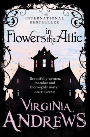 Художні книги: Flowers in the Attic