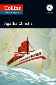 Книги для дорослих: Agatha Christie's B2 The Man in the Brown Suit with Audio CD