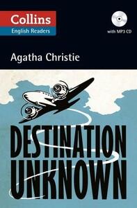 Книги для дорослих: Agatha Christie's B2 Destination Unknown with Audio CD