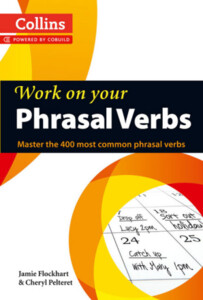 Книги для взрослых: Work on Your Phrasal Verbs