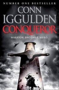 Книги для дорослих: Conqueror - Conqueror (Conn Iggulden)