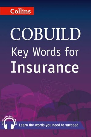 Иностранные языки: Key Words for Insurance with Mp3 CD [Harper Collins]