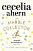 Cecelia Ahern: The Marble Collector (compact) [Harper Collins]