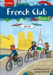 Книги для детей: French Club Book 2 with CD