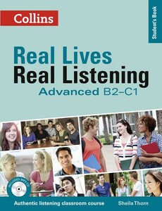 Книги для дорослих: Real Lives, Real Listening Advanced Student's Book with CD