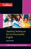Teaching Techniques for Communicative English [Collins]