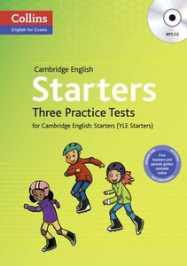 Іноземні мови: Three Practice Tests for Cambridge English with Mp3 CD: Starters