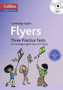 Іноземні мови: Three Practice Tests for Cambridge English with Mp3 CD: Flyers