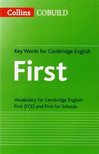 Книги для дорослих: Key Words for Cambridge English: First