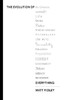 The Evolution of Everything: How Ideas Emerge [Harper Collins]
