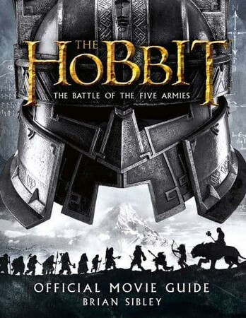 Художественные: Hobbit: The Battle of the Five Armies. Official Movie Guide [Harper Collins]