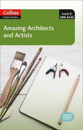 Історія: Amazing Architects & Artists with Mp3 CD Level 2 [Collins Amazing People Readers]