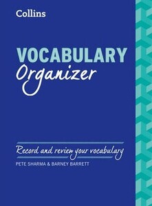 Иностранные языки: Vocabulary Organizer. Record and review your vocabulary