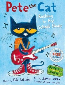 Книги для детей: Pete the Cat Rocking in My School Shoes [Harper Collins]